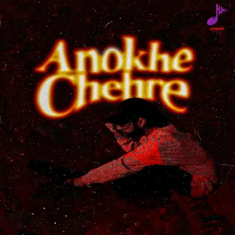 Anokhe Chehre by Muhzorr