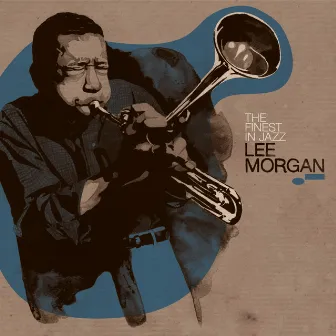 Finest In Jazz by Lee Morgan