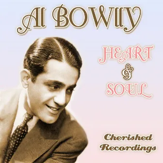 Heart & Soul by Al Bowlly