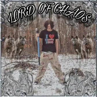 LORD OF CHAOS by wxlvzz