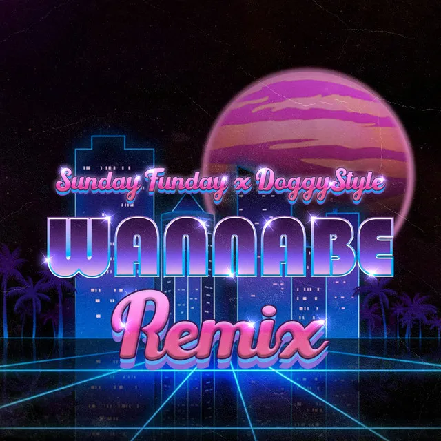 Wannabe - Remix