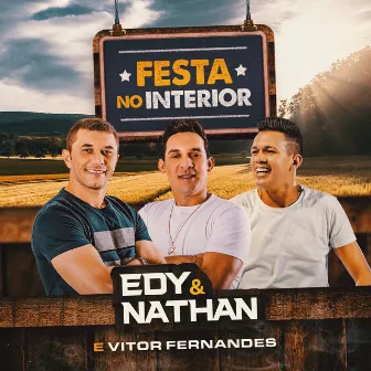 Festa no Interior by Edy e Nathan