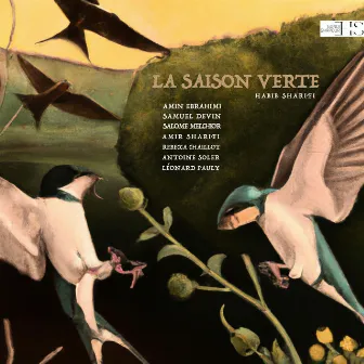 La saison verte by Amin Ebrahimi