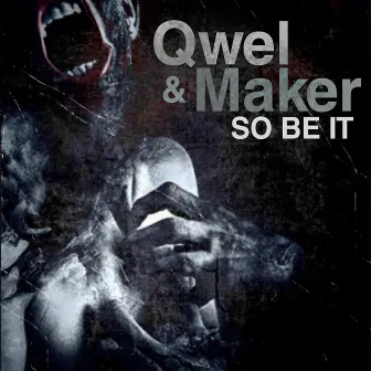 So Be It by Maker