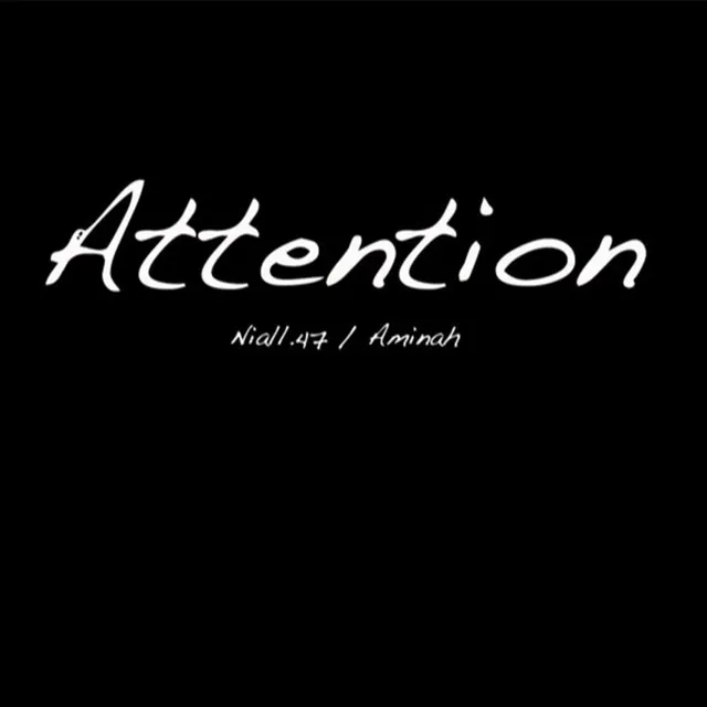 Attention