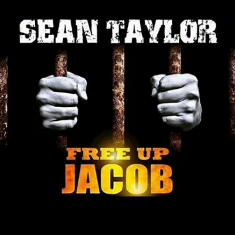 Free Up Jacob - Single by Sean Taylor