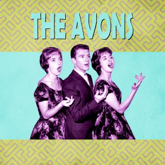 Presenting The Avons by The Avons