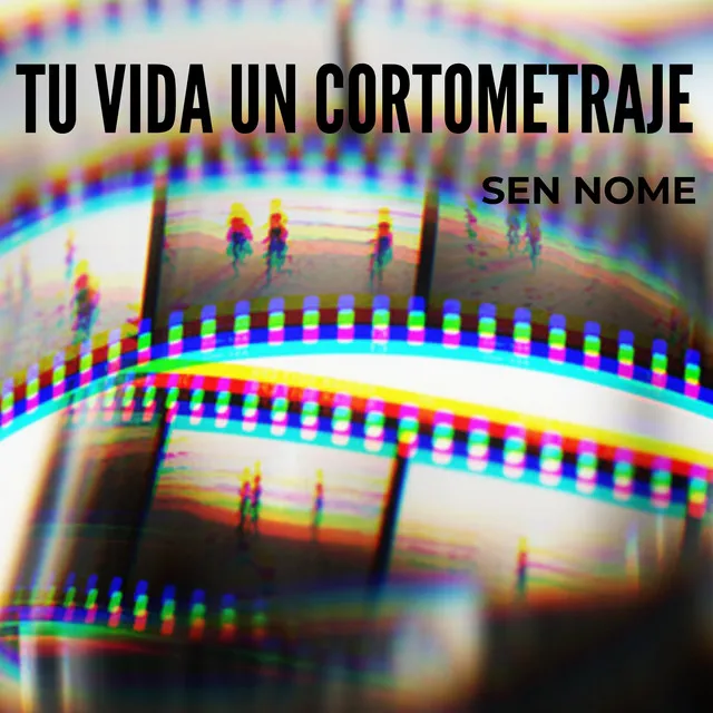 Tu Vida un Cortometraje