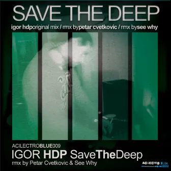 Save The Deep by Igor Hdp