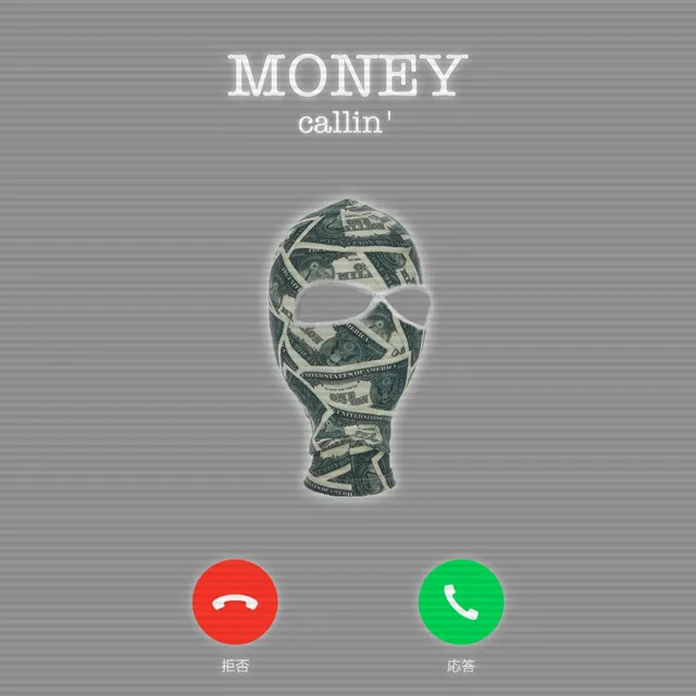 Money Callin'