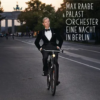 Eine Nacht in Berlin (Live) by Palast Orchester