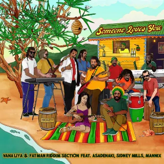 Someone Loves You Honey (feat. Asadenaki, Sidney Mills, Mannix) by Fatman Riddim Section