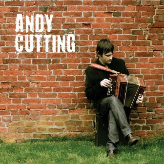 Andy Cutting by Andy Cutting