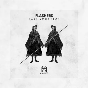 Take Your Time by Flashers