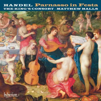 Handel: Parnasso in Festa by Matthew Halls