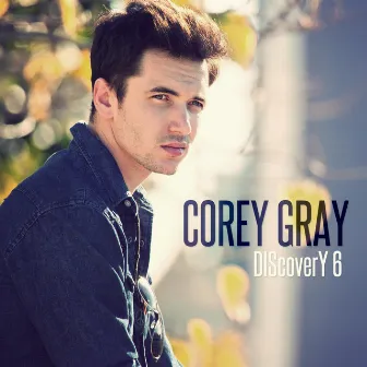 Discovery, Vol. 6 by Corey Gray