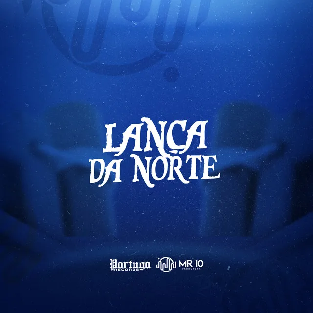 Lança da norte