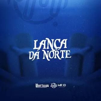 Lança da norte by Mini DJ