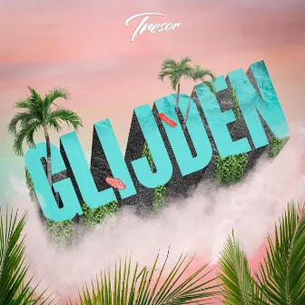 Glijden by Tresor