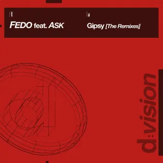 Gipsy [The Remixes] by Fedo