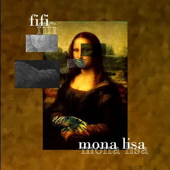 MONA LISA by Fifi