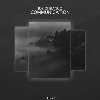 Communication by Joe Di Bianco