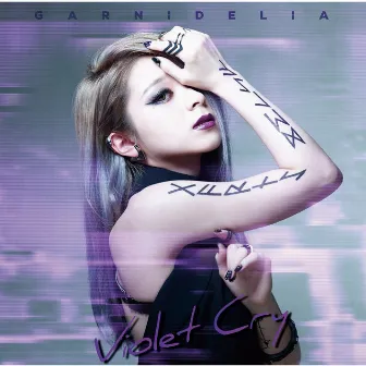 Violet Cry by GARNiDELiA