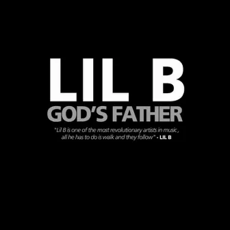 Gods Father by Lil B