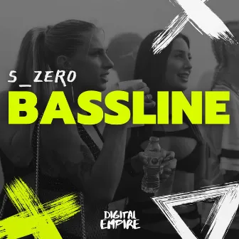 Bassline by S_Zer0