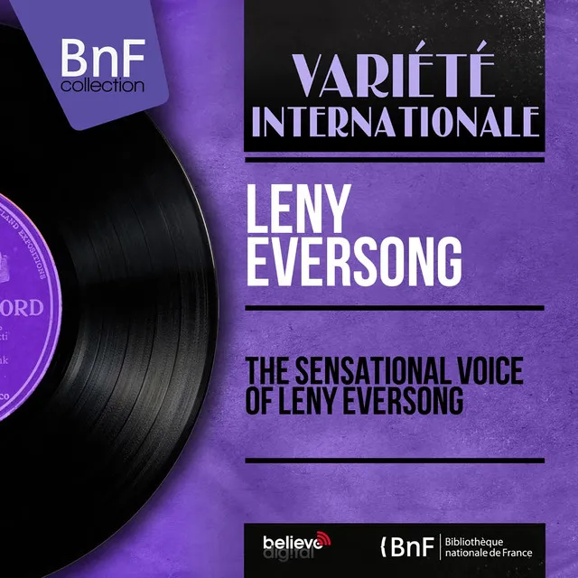 The Sensational Voice of Leny Eversong (feat. Neal Hefti and His Orchestra) [Mono Version]