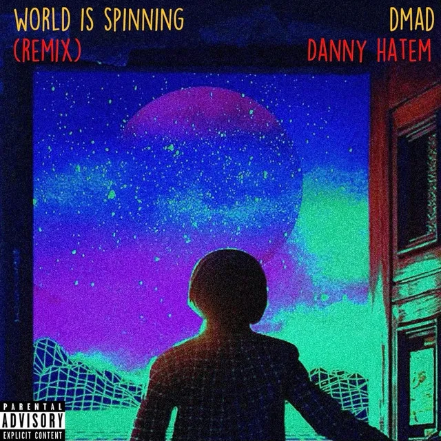 World Is Spinning - Remix