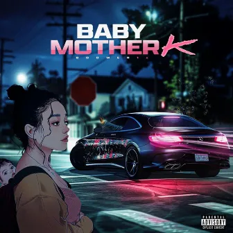 Baby MotherK (BMK) by Boomer1x