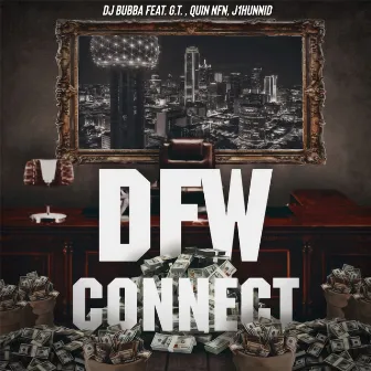 DFW Connect by DJ Bubba