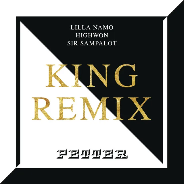 King (feat. Lilla Namo) - HighWon Remix