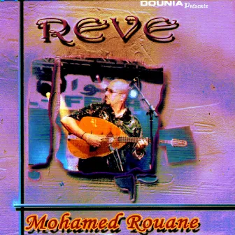 Reve by Mohamed Rouane