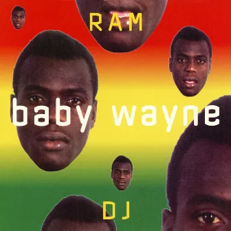 Ram DJ by Baby Wayne