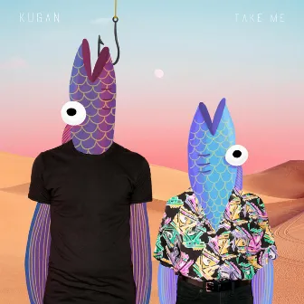 Take Me by Kugan