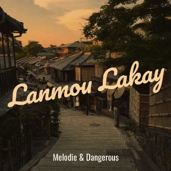 Lanmou Lakay by Melodie