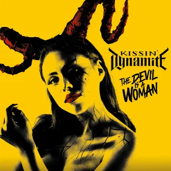 The Devil Is A Woman by Kissin' Dynamite