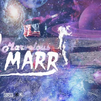 MarvelousMarr by MoneyManMarr