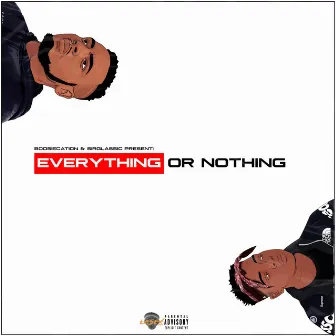 EVERYTHING or NOTHING EP by 