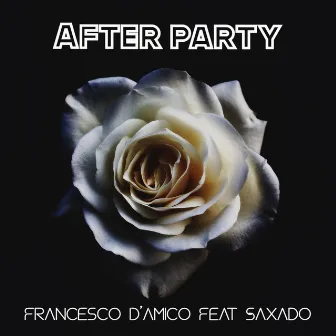 After Party by Francesco D'Amico