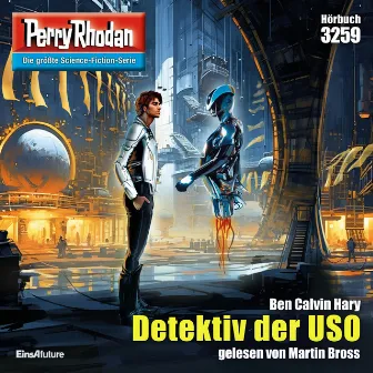 Detektiv der USO [Perry Rhodan - Erstauflage 3259 (Ungekürzt)] by Ben Calvin Hary