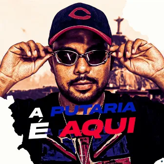 A Putaria É Aqui by DJ Edson Lukas