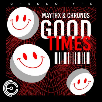 Good Times by Chronos