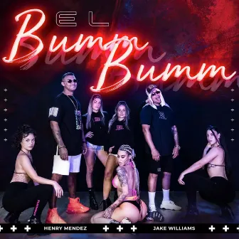 El Bumm Bumm by Jake Williams