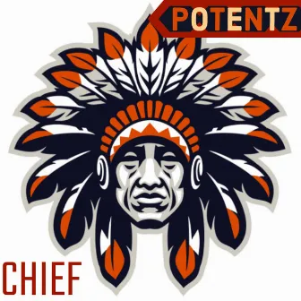 Chief by Potentz