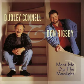 Meet Me By Moonlight by Dudley Connell