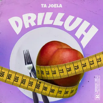 Drilluh by Ta Joela