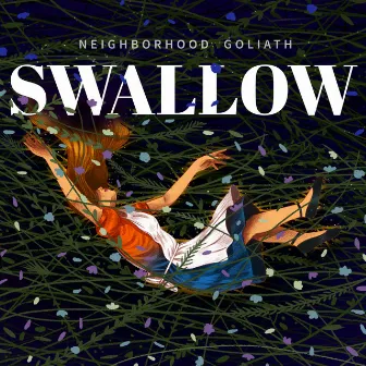 Swallow by Neighborhood Goliath